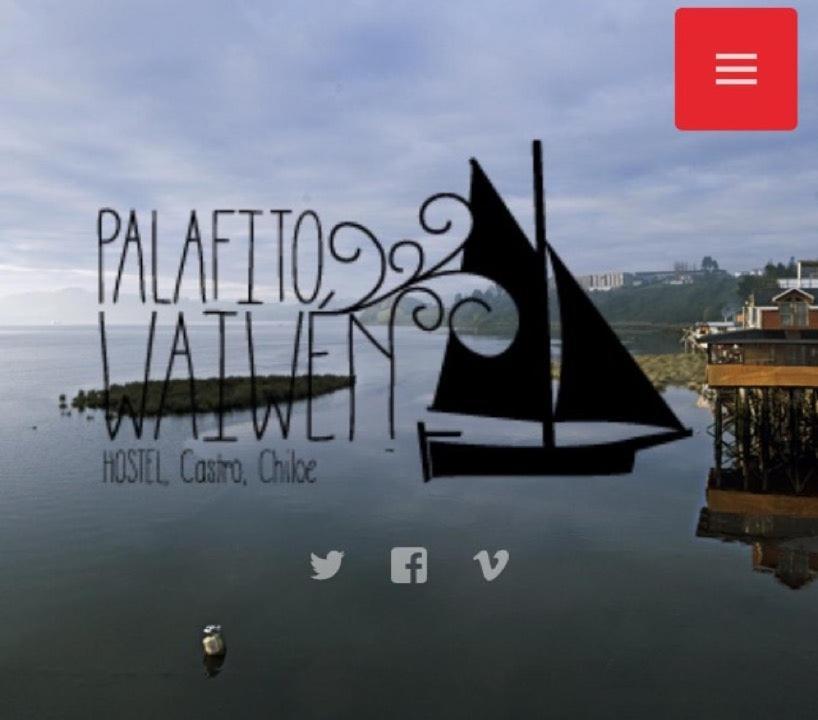 Palafito Waiwen * Castro